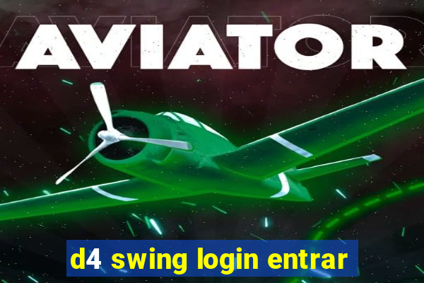 d4 swing login entrar